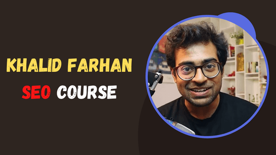 Khalid Farhan SEO Course